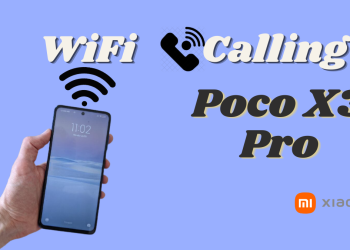 Does Xiaomi Poco X3 Pro Have WiFi Calling?