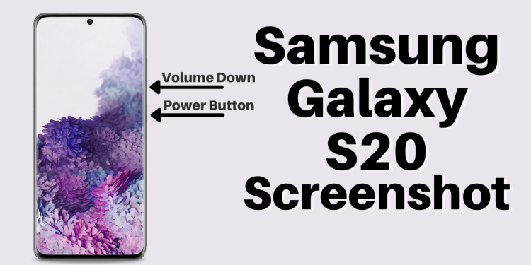 How To Screenshot On Samsung s20