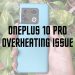 OnePlus 10 Pro Overheating Issue